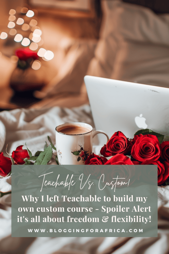 Teachable Vs. Building Your Own Custom Course - Why I left Teachable to build my own custom course - Spoiler Alert it's all about freedom & flexibility! 