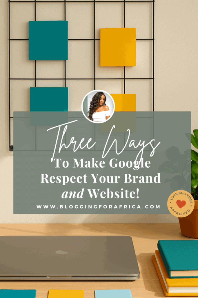 Make Google Respect Your Brand