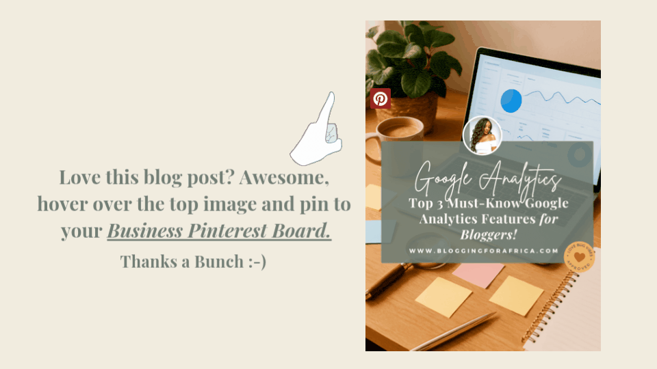 Google Analytics Features for Bloggers