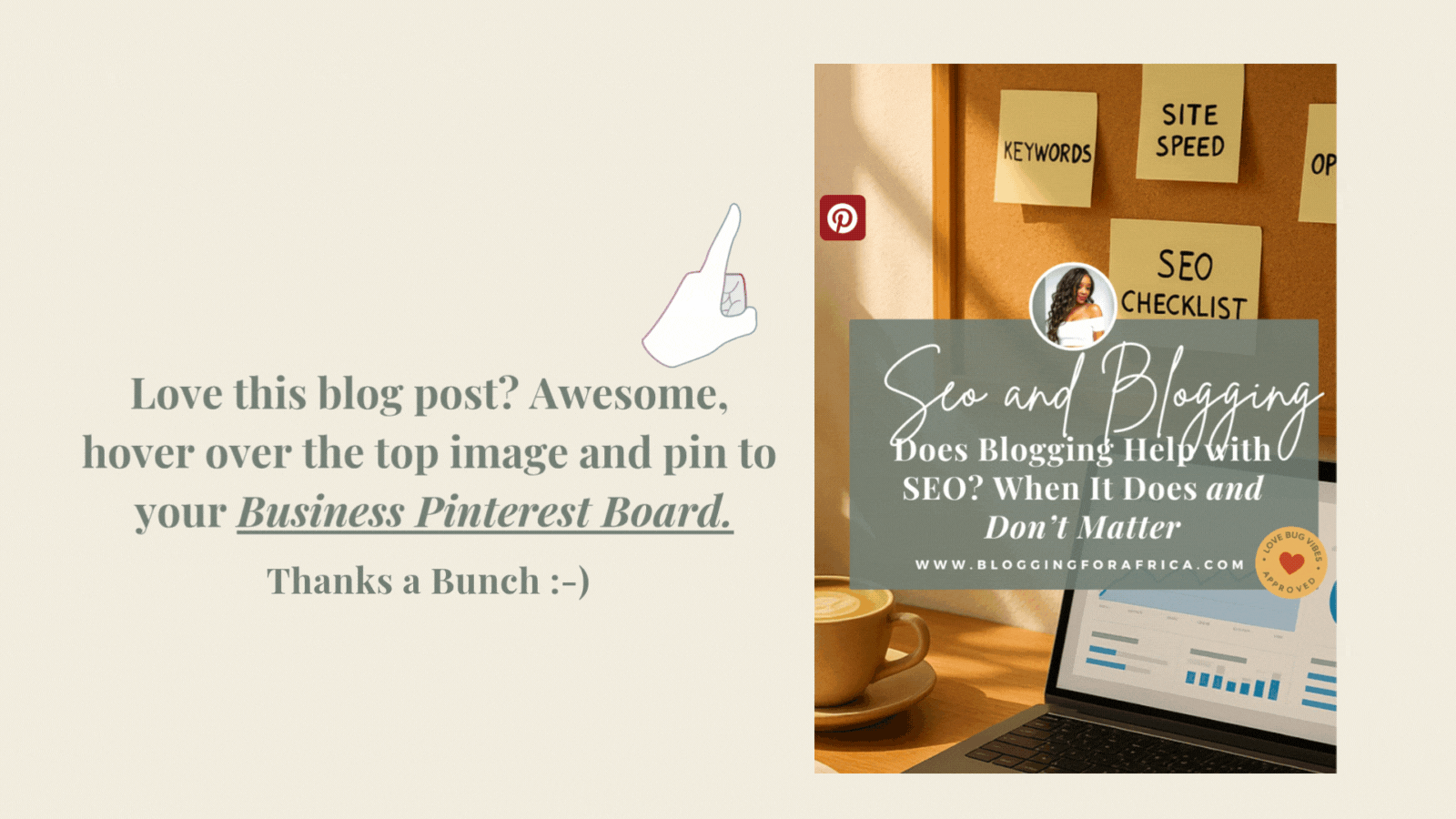 Pin this blog post: Does blogging help with SEO? — This Pinterest CTA graphic encourages readers to save a blog post about when blogging matters for SEO and when it doesn't. Includes a visual cue with a hand icon and a call to action to pin the article to a Business Pinterest Board.